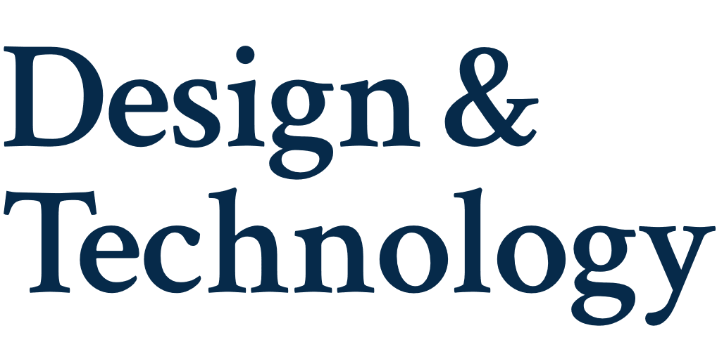 Design & Technology Oriented Creating the Future